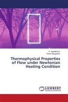 Kotha Gangadhar, P. Jayalakshmi - Thermophysical Properties of Flow under Newtonian Heating Condition