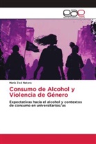 María Zoé Natera - Consumo de Alcohol y Violencia de Género