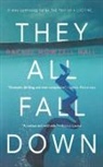 Rachel Howzell Hall - They All Fall Down
