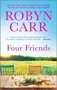 Robyn Carr - Four Friends