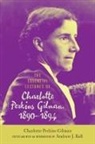 Charlotte Perkins Gilman, Charlotte Perkins/ Ball Gilman, Andrew J Ball, Andrew J. Ball - The Essential Lectures of Charlotte Perkins Gilman, 1890û1894