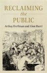 Avihay Dorfman, Avihay (Tel-Aviv University) Harel Dorfman, Alon Harel, Harel Alon - Reclaiming the Public
