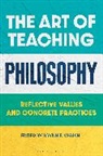 Brynn Welch, Brynn F Welch, Brynn Welch, Brynn F. Welch - The Art of Teaching Philosophy