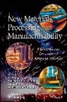R. (Aka Memorial College of Enginee Thanigaivelan, R. Krishnan Thanigaivelan, Pradeep Kumar Krishnan, Kamalakanta Muduli, Santosh Kumar Tamang, R. Thanigaivelan - New Materials, Processing and Manufacturability