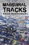 Brian Krasielwicz - Marsupial Tracks