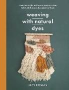 Lucy Rowan - Weaving with Natural Dyes