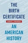 Susan J Pearson, Susan J. Pearson - The Birth Certificate