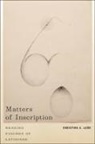 Christina A. Le=n, Christina A León, Christina A. León - Matters of Inscription