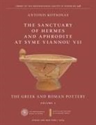 Antonis Kotsonas - The Sanctuary of Hermes and Aphrodite at Syme Viannou VII, Vol. 1