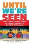 Joseph Theoharis Entin, Joseph Entin, Jeanne Theoharis - Until We''re Seen