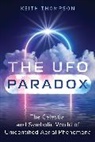 Keith Thompson - The UFO Paradox