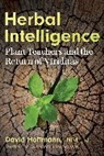 David Hoffmann - Herbal Intelligence
