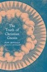 Jean Borella - The Truth of Christian Gnosis