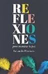 Eduardo Preciado - Reflexiones para encontrar la paz