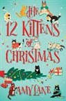 Amy Lane - The 12 Kittens of Christmas