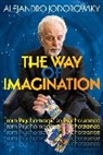 Alejandro Jodorowsky - The Way of Imagination