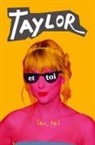 A Fan Book, A Fan Book - Taylor et toi
