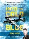 Jared Frederick, John Homan, John F. Homan - Into the Cold Blue