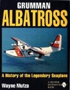Wayne Mutza - Grumman Albatross