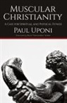 Paul Uponi - Muscular Christianity