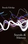 Brenda Eldridge - Sounds & Silences