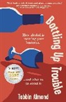 Tabbin Almond - Bottling Up Trouble