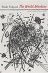 Paolo Volponi - The World Machine