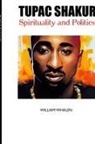 William Whalen - TUPAC SHAKUR