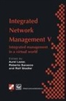 Aurel Lazar, Robert Saracco - Integrated Network Management V