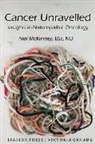 Neil McKinney - Cancer Unravelled: Insights in Naturopathic Oncology