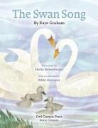 Nikki Giovanni, Kaye Graham, Shelly Hehenberger - The Swan Song