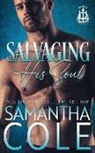 Samantha Cole, Eve Arroyo - Salvaging His Soul