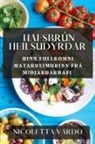Nicoletta Vardo - Hafsbrún Heilsudýrðar