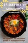 Áki Sigurfinnsson - BRISKET RÉTTIR MAÐKABÓK