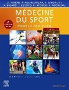 R. et al Amoretti, Richard Amoretti, Xavier Bigard, Jehan Lecocq, Hugues Monod, D. Rivière... - Médecine du sport pour le praticien