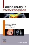 Yohann Bohbot, Catherine Szymanski, Christophe Tribouilloy, Carole Fumat, Claire Guilabert - Guide pratique d'échocardiographie