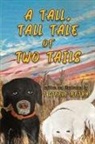 T. Steele Petry - A Tall, Tall tale of Two Tails