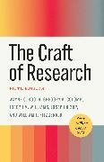 Joseph Bizup, Wayne C. Booth, Wayne C. Colomb Booth, Booth Wayne C., Gregory G. Colomb, … - Craft of Research, Fifth Edition