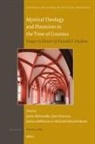 Jason Aleksander, Sean Hannan, Joshua Hollmann, Michael Moore - Mystical Theology and Platonism in the Time of Cusanus