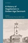 Jon Stewart - A History of Hegelianism in Golden Age Denmark, Tome II