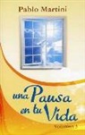 Pablo Martini - Una Pausa En Tu Vida - Serie Favoritos
