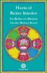 Gueshe Michael Roach, Michael Roach - Hacia el reino interior