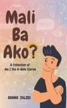 Bonne Zalzos - Mali Ba Ako? A Collection of Am I The A-Hole Stories