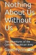 David Perlmutter - Nothing About Us Without Us
