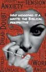 Minister Jeremy B. Sims - Why Worrying is A Waste
