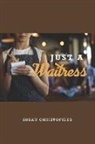 Susan Christofides - Just a Waitress