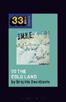 Brigitta Davidjants, Fabian Holt - J.M.K.E.'s To the Cold Land