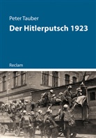 Peter Tauber - Der Hitlerputsch 1923