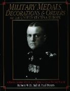Robert W. D. Ball - Military Medals, Decorations, and Orders of the United States and Europe: A Photographic Study to the Beginning of WWII