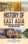 Captivating History - History of East Asia